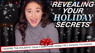 REVEALING YOUR HOLIDAY SECRETS