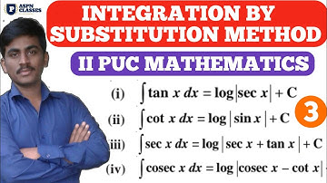 INTEGRATION BY SUBSTITUTION METHOD || INTEGRALS BY SUBSTITUTION METHOD