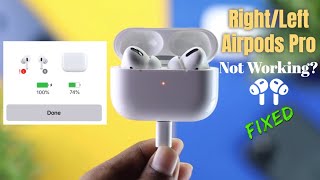 Fixed: Right/Left AirPods Pro Not Working!