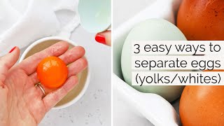 How To Separate Eggs (3 Easy Ways!)