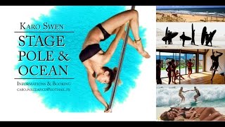 Karo Swen - Pole Dance - POLE&amp;OCEAN 1st Edit.