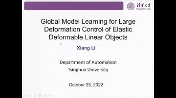 Global Model Learning for Large Deformation Control of Elastic Deformable Linear Objects - Xiang Li