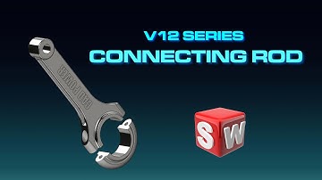 V12 Crankshaft Series | SolidWorks Tutorial - Connecting Rod
