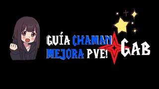 Guía de Chamán Mejora PVE temporada Alma de Dragón (Warsages)