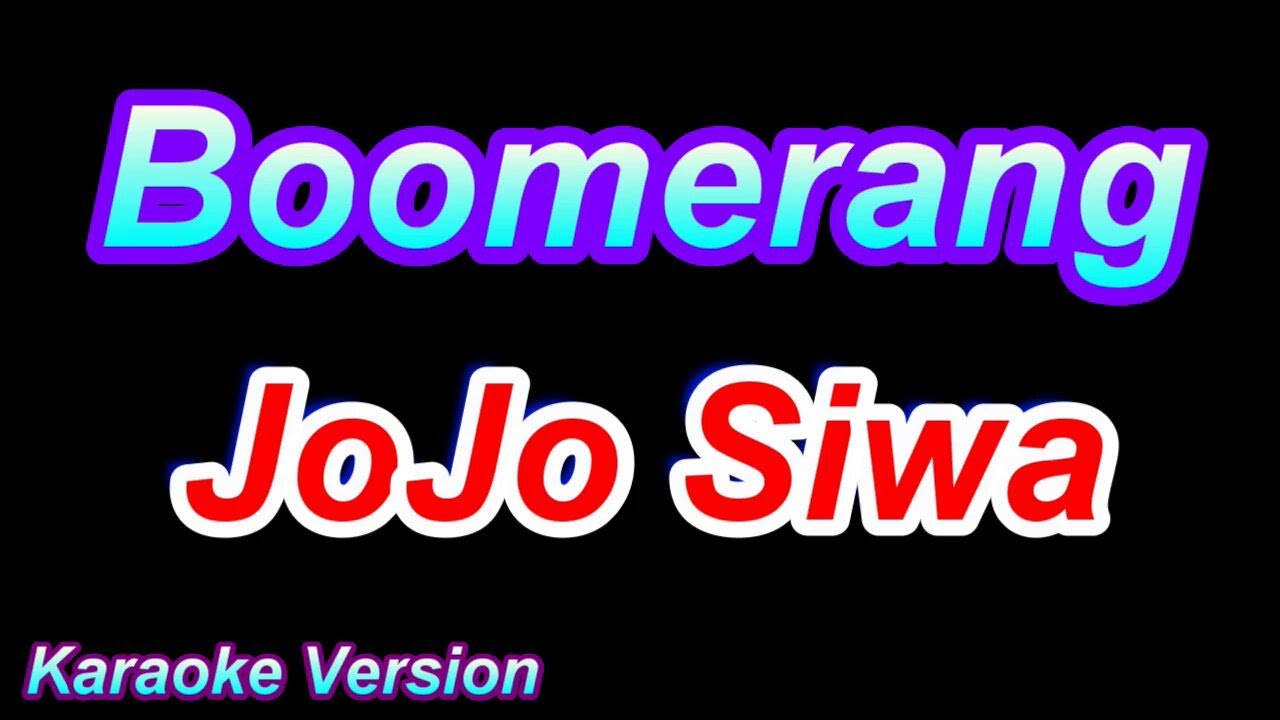 Boomerang JoJo Siwa [Karaoke Version] YouTube