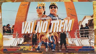 Thumbnail for Michele Andrade e Grafith - Vai No Trem (Clipe Oficial)