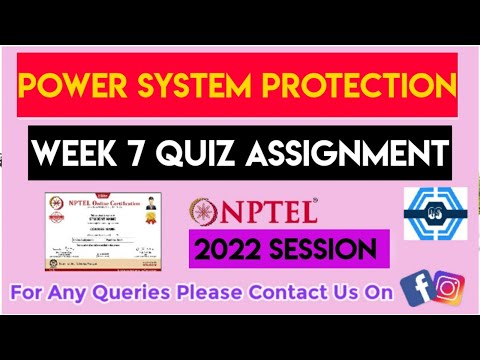Power System Protection Week 7 Quiz Assignment Solution | NPTEL 2022 | SWAYAM