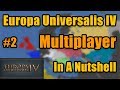 Europa Universalis 4 Multiplayer In A Nutshell #2 Expansion