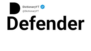 Defender Antonyms | Opposite Words 