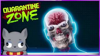 Uhm, X-RAY PLEASE | Quarantine Zone - 4