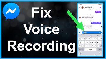 How To Fix Messenger Voice Record Not Working