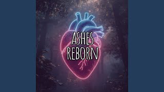 ashes reborn
