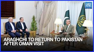 Iran FM Araghchi to Return to Pakistan After Oman Visit: State Media | Dawn News English