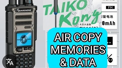 Quansheng TK-11 Air Copy Memories  / Radio to Radio