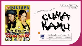 Cuma Kamu - Tya Agustin Feat Brodin - New Pallapa ( Official Music Video )