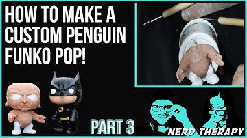 How to Make a Custom Penguin Funko POP - Part 3
