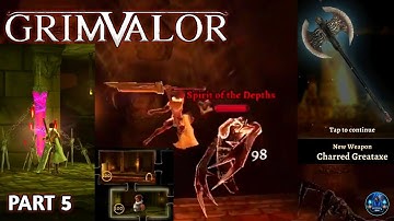 Grimvalor Part 5 : Crypt of the Deep, Abandoned Vestibule | Gameplay Walkthrough