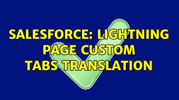 Salesforce: lightning page custom tabs translation