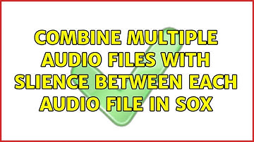 Ubuntu: combine multiple audio files with slience between each audio file in sox (2 Solutions!!)