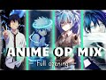 anime opening compilation { Full OP Mix }