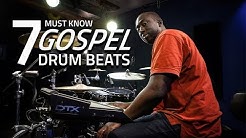 7 Must Know Gospel Drum Beats - Drum Lesson