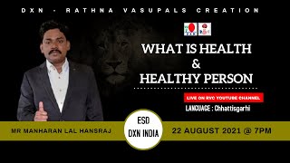 What Is Health Healthy Person By Esd Mr Manharan Lal Hansraj Lang - Chhattisgarhi