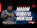 Menyaksikan allah pada maqom sidratul muntaha  ust iswardi s ag bag 01