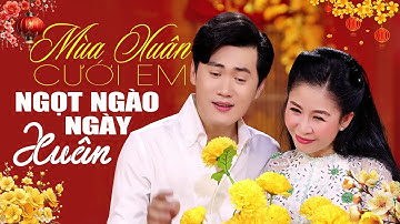 Vọng Cổ Tưng Bừng Đón Xuân 🧧 Tân Cổ MÙA XUÂN CƯỚI EM Ngọt Ngào Ngày Xuân 🧧 Ca Cổ Hơi Dài