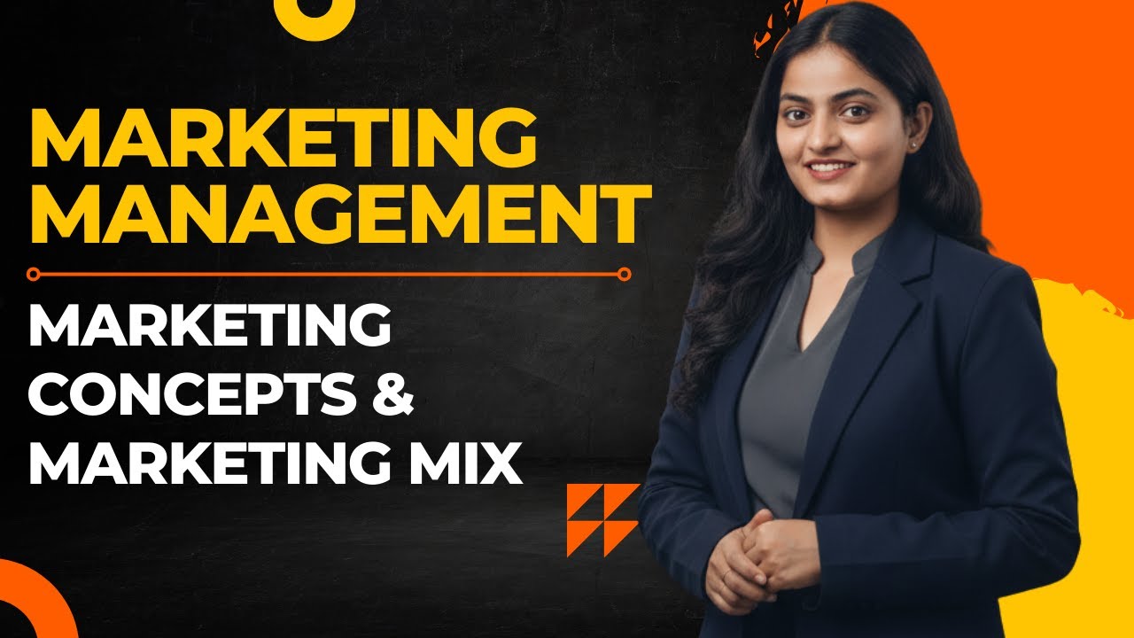 Marketing Management BBA | Marketing Mix | 4 Ps of Marketing Mix | Marketing concepts 