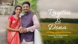 RAYSON & DONA | WEDDING | 24 AUG 2026 | 10:30 A M | GAMANAM WEDDING STUDIO :-98470 70431