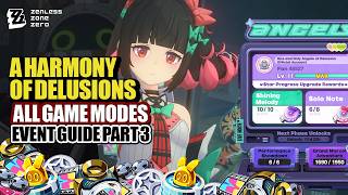 A Harmony Of Delusions Event Guide Part 3 | All Game Modes & Event Story | Zenless Zone Zero 2.6 Profile