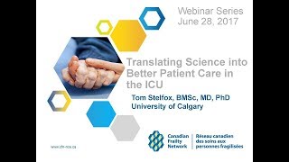 2017 06 28 Translating Science into Better Patient Care in the ICU
