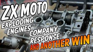 ZX Moto - Exploding Engines - Company Response - And Another Win