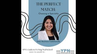 The Perfect Match: Choosing a Specialty