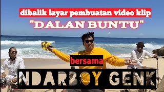 BTS DALAN BUNTU Lidia Pho ,Pagiboeta bersama Ndarboy Genk