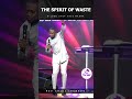 THE SPIRIT OF WASTE REV CHIDI IBENADO