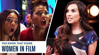 You Know That Scene | Women in Film | S1 Ep3