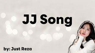 JJ Song - Just Reza (Official   Lyric)
