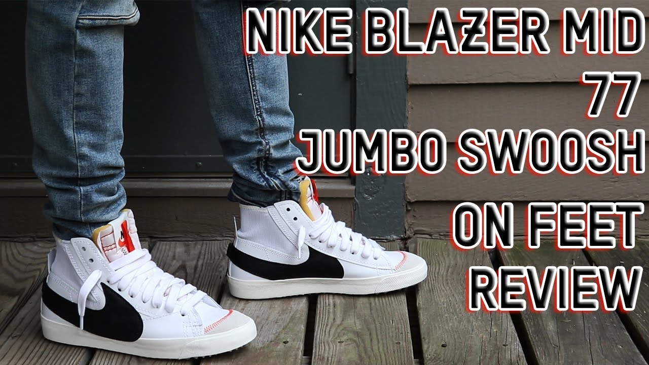 Nike Blazer Mid 77 Jumbo Swoosh On Feet Review - YouTube