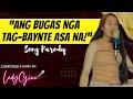 Ang bugas nga tagbaynte asa na composed  song by ladygine  bisaya version 2023