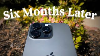 iPhone 15 Pro 6 Months Later - A Recap by Isaac Brown 2,905 views 1 month ago 8 minutes, 27 seconds