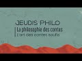 La philosophie des contes  la sagesse des contes soufis  jeudis philo