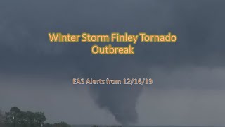 *VALID TONES* Winter Storm Finley Tornado Outbreak - 12/16/19 (EAS Compilation)