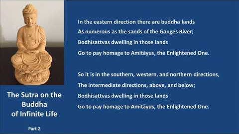 The Larger Sutra on the Buddha of Infinite Life Part 2
