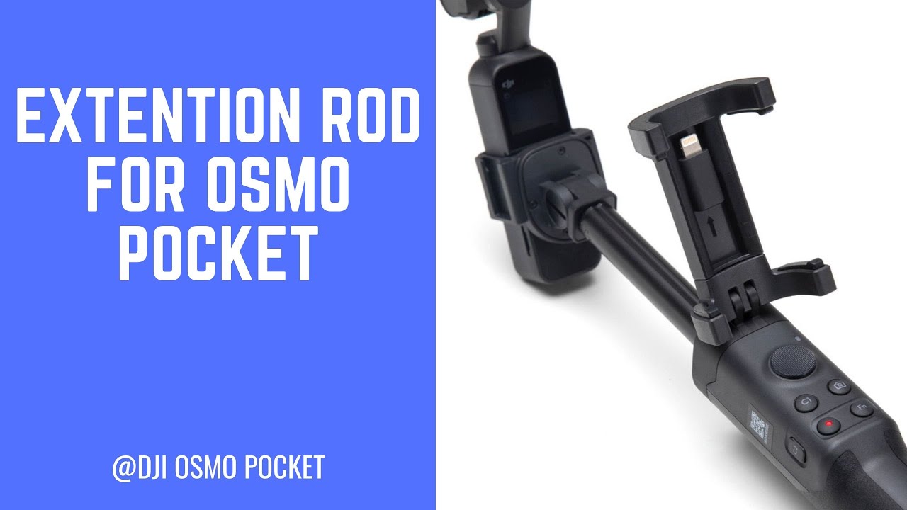 Osmo Pocket 延長ロッドの開封レビュー