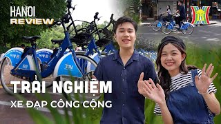 Đánh giá xe đạp công cộng tại Hà Nội | Hanoi Review