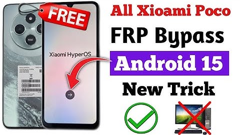 All Xioami Redmi HyperOs 2.0.204.0 ( Android 15 ) FRP Bypass | Poco C75 5G Google Account Bypass✅️
