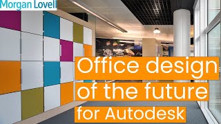 Office Design of the Future for Autodesk