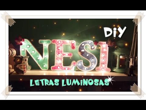 Tutorial letras luminosas DIY 