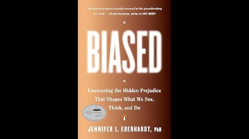 "Biased" By Jennifer L. Eberhardt